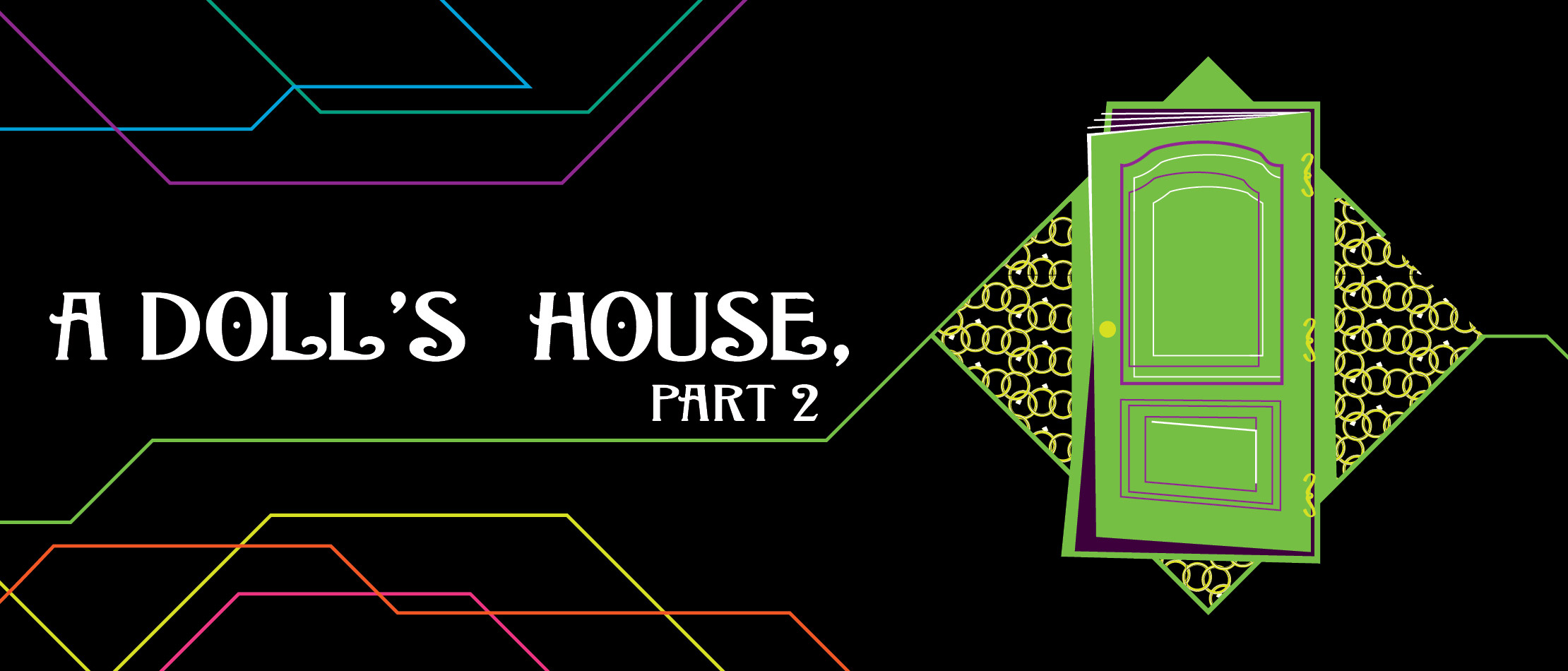 A Doll’s House, Part 2