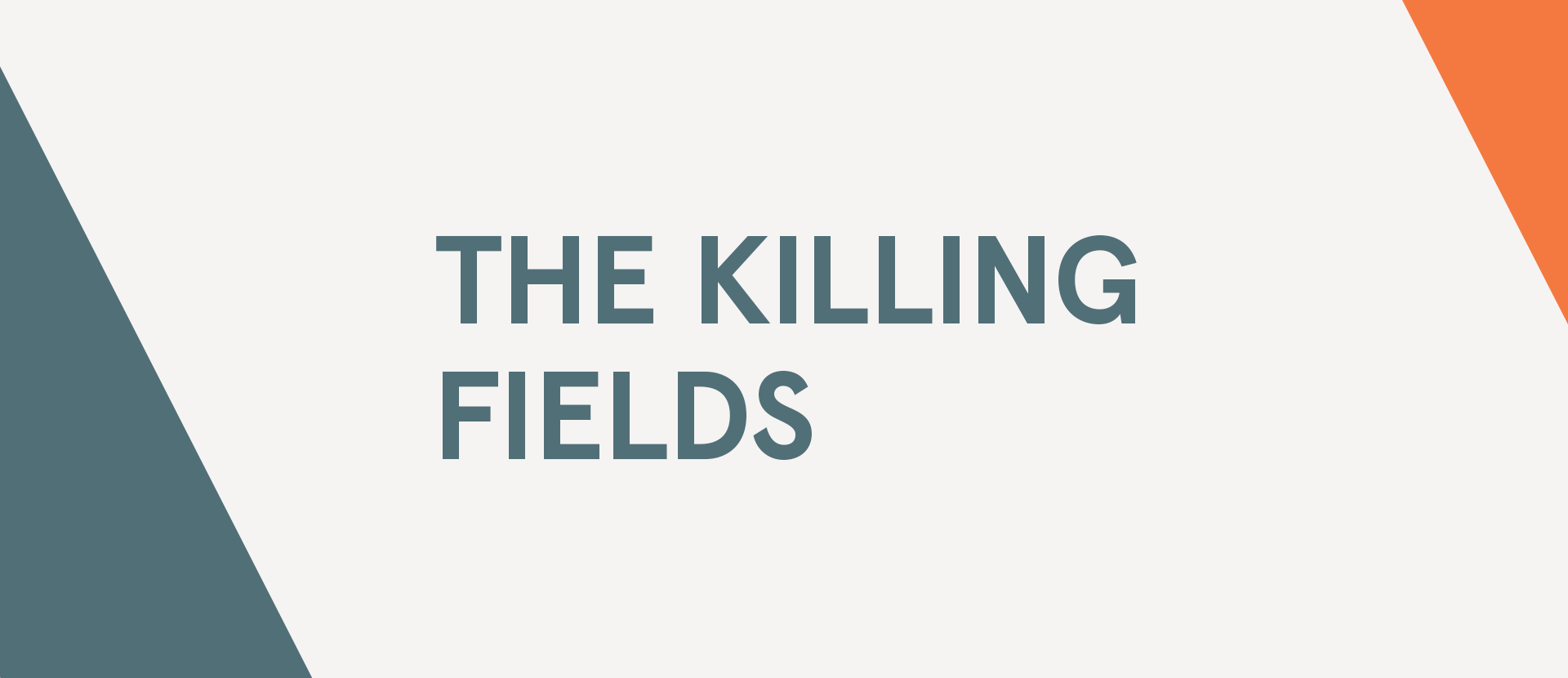 The Killing Fields