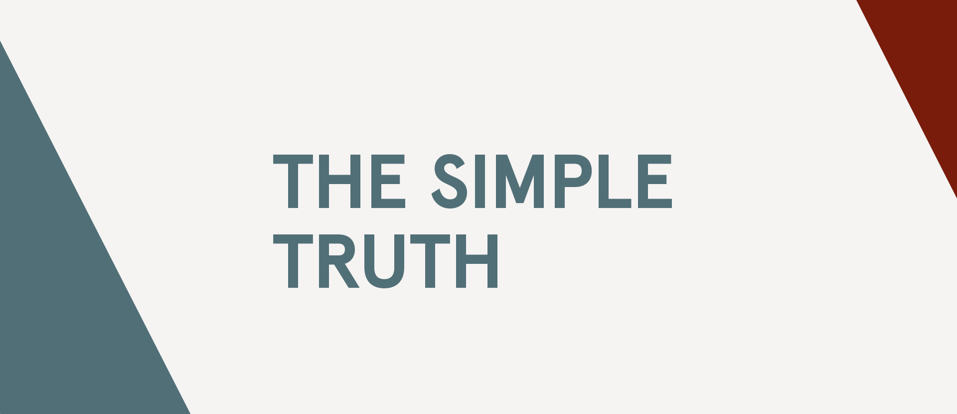 The Simple Truth