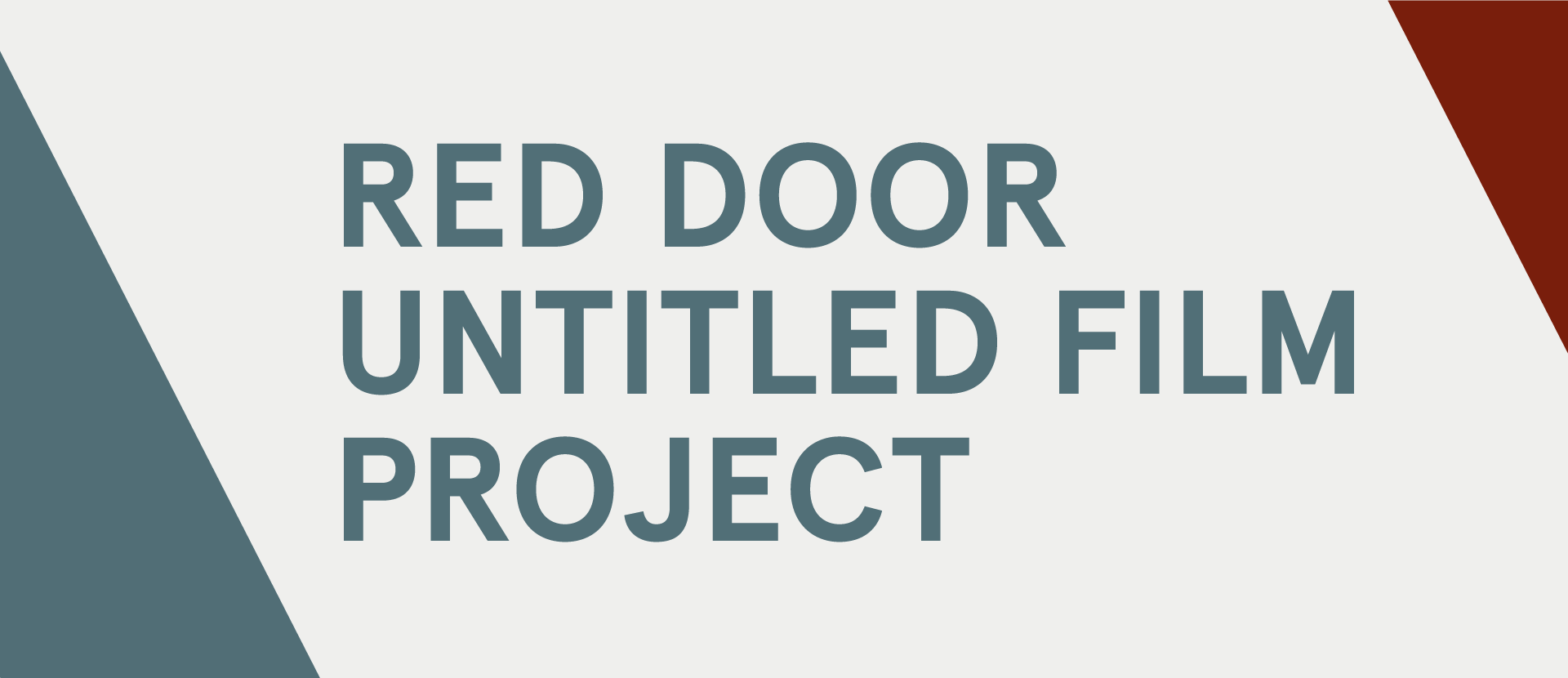 Red Door Untitled Film Project