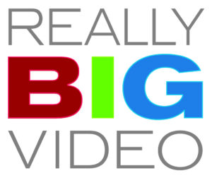 Really Big Video Really Big Video